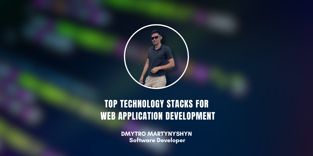 Top Technology Stacks for Web App Development