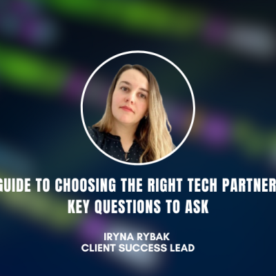 Guide to Choosing the Right Tech Partner Key Questions to Ask